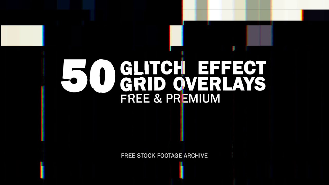 50 Grid Effect Glitch Overlays - Free & Premium — Free Stock Footage ...